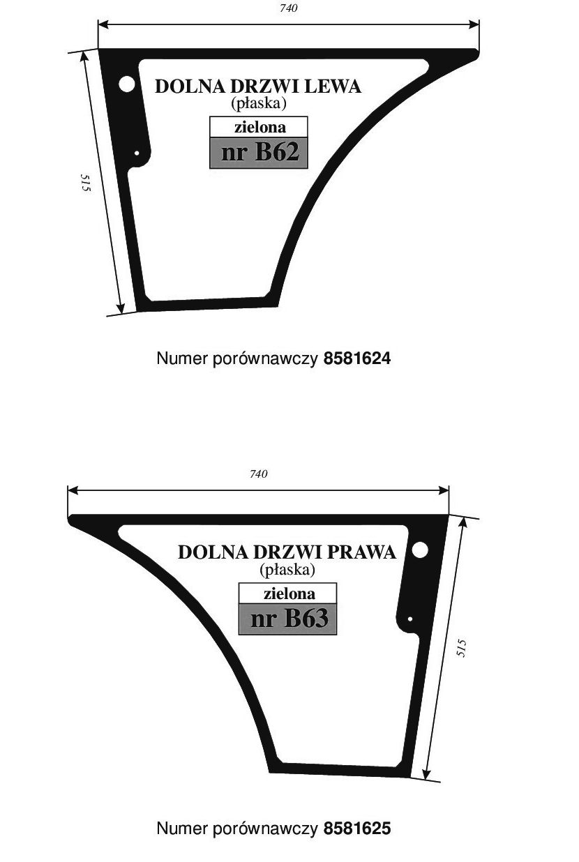 New Holland: LB 110 Case: 580ST 590ST, HITACHI FB90, MANITOU MLB625, FIAT FB90- DRZWI DÓŁ L/P B62/B63