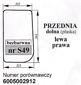 Renault 751 891.4S ET 35 36 i 37 szyba przednia dolna lewa,prawa S 49